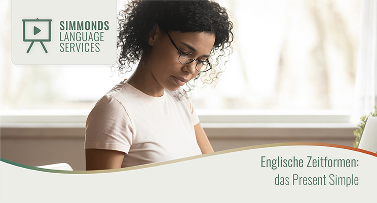 Englische Zeitformen Present Simple